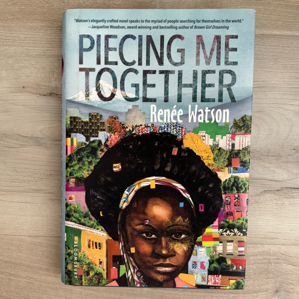 🔷 {3/$20} “Piecing Me Together” by Renée Watson - Hardcover